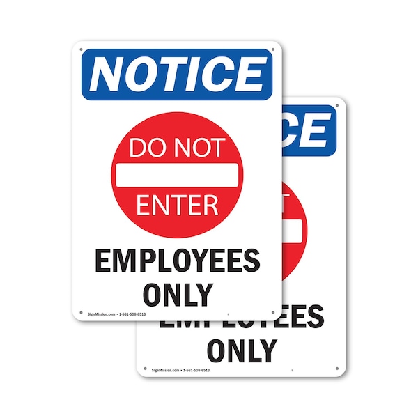 Signmission Employees Only OSHA Notice Sign, Plastic, 7in W x 10in L, 2PK OS-2PACK-NS-P-710-V-12005 - main